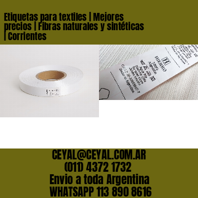 Etiquetas para textiles | Mejores precios | Fibras naturales y sintéticas | Corrientes