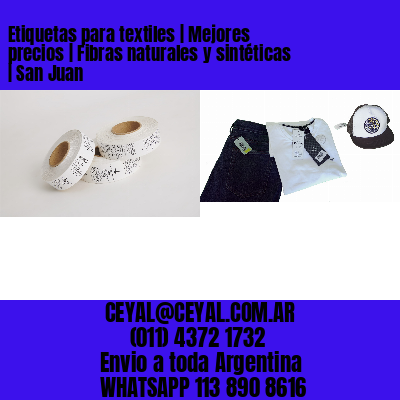 Etiquetas para textiles | Mejores precios | Fibras naturales y sintéticas | San Juan