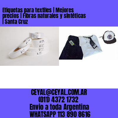 Etiquetas para textiles | Mejores precios | Fibras naturales y sintéticas | Santa Cruz