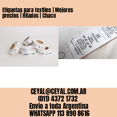 Etiquetas para textiles | Mejores precios | Hilados | Chaco