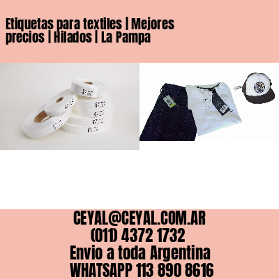 Etiquetas para textiles | Mejores precios | Hilados | La Pampa