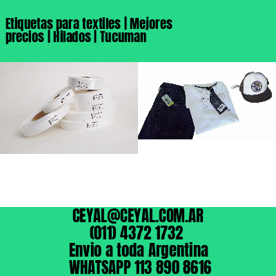 Etiquetas para textiles | Mejores precios | Hilados | Tucuman