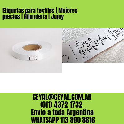 Etiquetas para textiles | Mejores precios | Hilandería | Jujuy