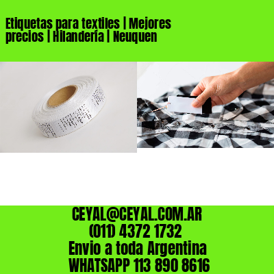 Etiquetas para textiles | Mejores precios | Hilandería | Neuquen