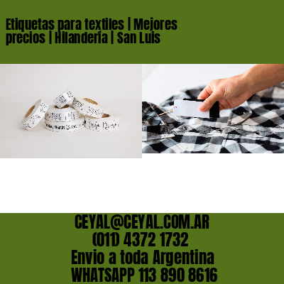 Etiquetas para textiles | Mejores precios | Hilandería | San Luis