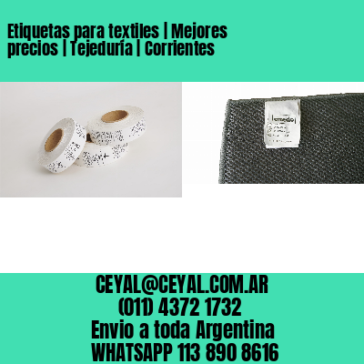 Etiquetas para textiles | Mejores precios | Tejeduría | Corrientes