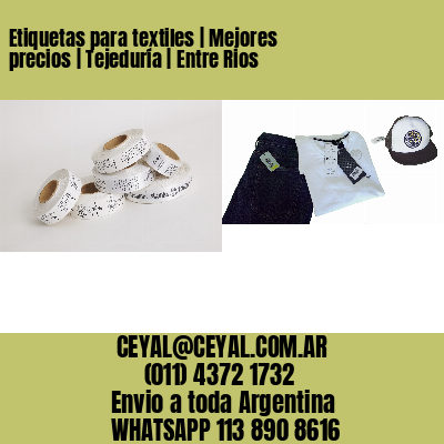 Etiquetas para textiles | Mejores precios | Tejeduría | Entre Rios