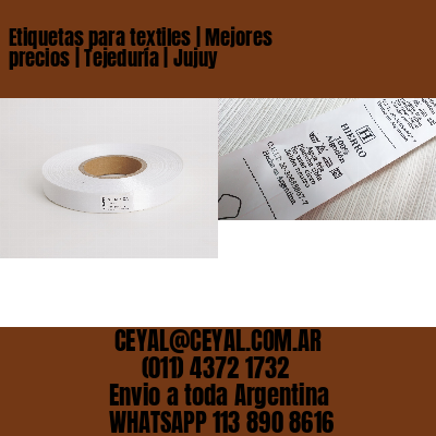 Etiquetas para textiles | Mejores precios | Tejeduría | Jujuy