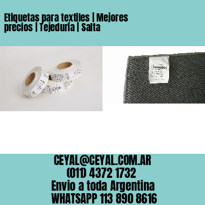 Etiquetas para textiles | Mejores precios | Tejeduría | Salta