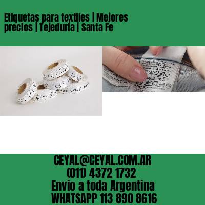 Etiquetas para textiles | Mejores precios | Tejeduría | Santa Fe