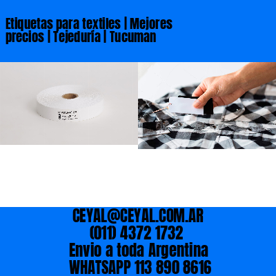 Etiquetas para textiles | Mejores precios | Tejeduría | Tucuman