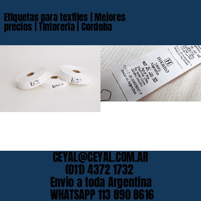 Etiquetas para textiles | Mejores precios | Tintoreria | Cordoba