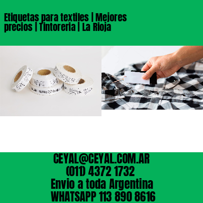 Etiquetas para textiles | Mejores precios | Tintoreria | La Rioja