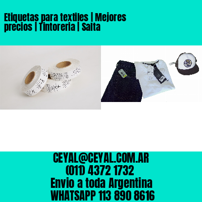 Etiquetas para textiles | Mejores precios | Tintoreria | Salta