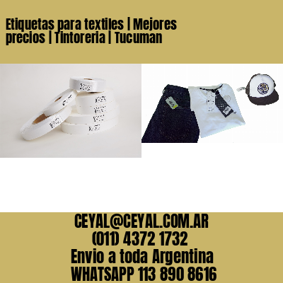 Etiquetas para textiles | Mejores precios | Tintoreria | Tucuman