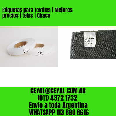 Etiquetas para textiles | Mejores precios | telas | Chaco