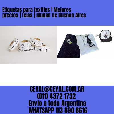 Etiquetas para textiles | Mejores precios | telas | Ciudad de Buenos Aires