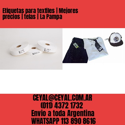 Etiquetas para textiles | Mejores precios | telas | La Pampa