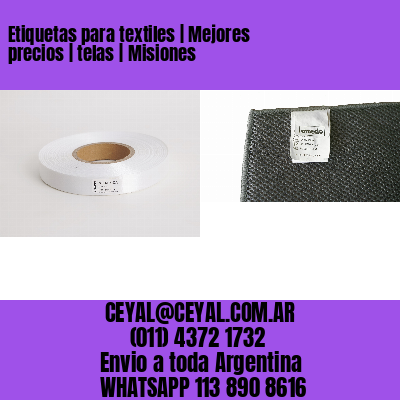 Etiquetas para textiles | Mejores precios | telas | Misiones