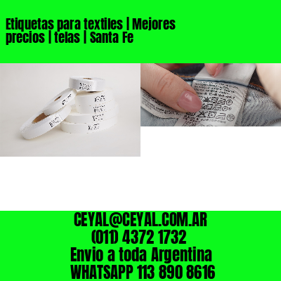 Etiquetas para textiles | Mejores precios | telas | Santa Fe