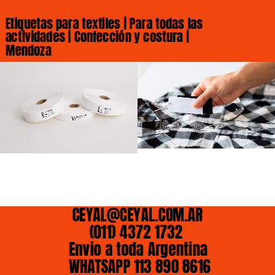 Etiquetas para textiles | Para todas las actividades | Confección y costura | Mendoza