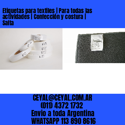 Etiquetas para textiles | Para todas las actividades | Confección y costura | Salta