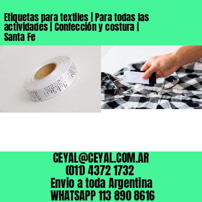 Etiquetas para textiles | Para todas las actividades | Confección y costura | Santa Fe