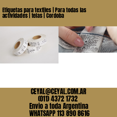Etiquetas para textiles | Para todas las actividades | telas | Cordoba