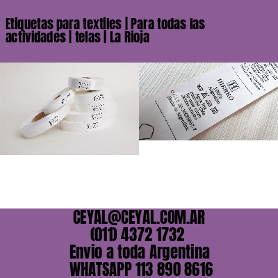 Etiquetas para textiles | Para todas las actividades | telas | La Rioja