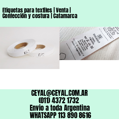 Etiquetas para textiles | Venta | Confección y costura | Catamarca