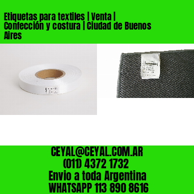 Etiquetas para textiles | Venta | Confección y costura | Ciudad de Buenos Aires