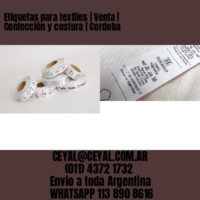 Etiquetas para textiles | Venta | Confección y costura | Cordoba