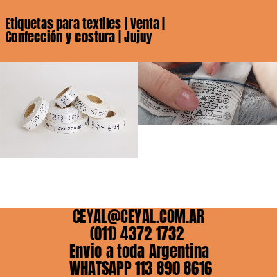 Etiquetas para textiles | Venta | Confección y costura | Jujuy