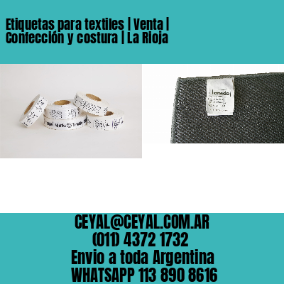 Etiquetas para textiles | Venta | Confección y costura | La Rioja