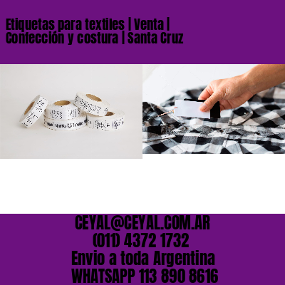 Etiquetas para textiles | Venta | Confección y costura | Santa Cruz