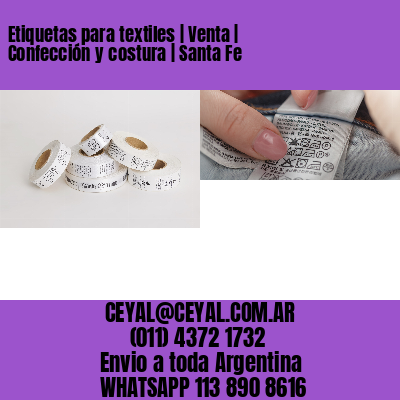 Etiquetas para textiles | Venta | Confección y costura | Santa Fe