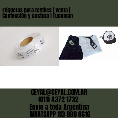 Etiquetas para textiles | Venta | Confección y costura | Tucuman