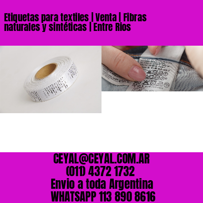 Etiquetas para textiles | Venta | Fibras naturales y sintéticas | Entre Rios