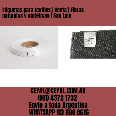 Etiquetas para textiles | Venta | Fibras naturales y sintéticas | San Luis