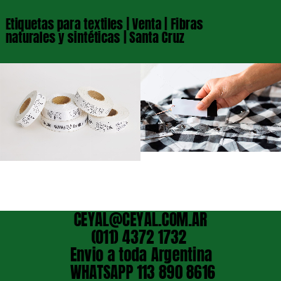 Etiquetas para textiles | Venta | Fibras naturales y sintéticas | Santa Cruz