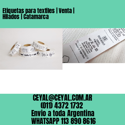Etiquetas para textiles | Venta | Hilados | Catamarca