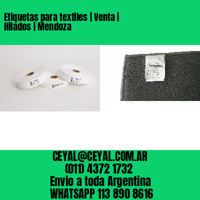 Etiquetas para textiles | Venta | Hilados | Mendoza