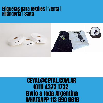 Etiquetas para textiles | Venta | Hilandería | Salta