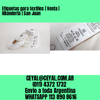 Etiquetas para textiles | Venta | Hilandería | San Juan