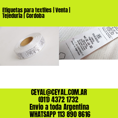 Etiquetas para textiles | Venta | Tejeduría | Cordoba