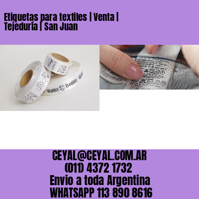 Etiquetas para textiles | Venta | Tejeduría | San Juan