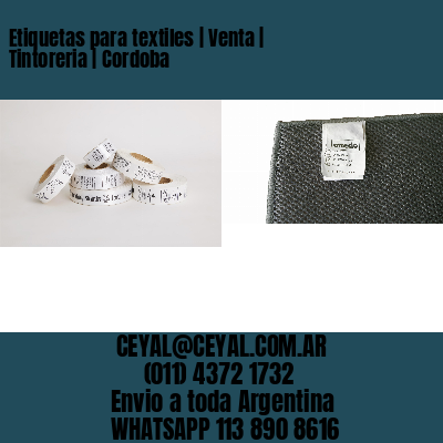Etiquetas para textiles | Venta | Tintoreria | Cordoba