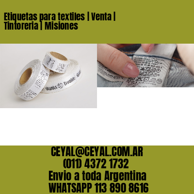 Etiquetas para textiles | Venta | Tintoreria | Misiones