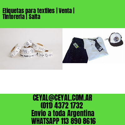 Etiquetas para textiles | Venta | Tintoreria | Salta