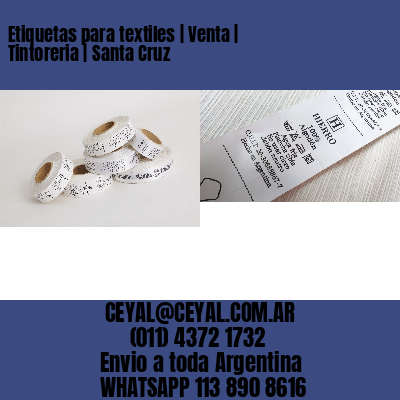 Etiquetas para textiles | Venta | Tintoreria | Santa Cruz